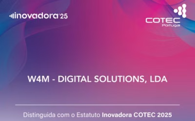 W4M distinguida com o Estatuto INOVADORA COTEC 2025